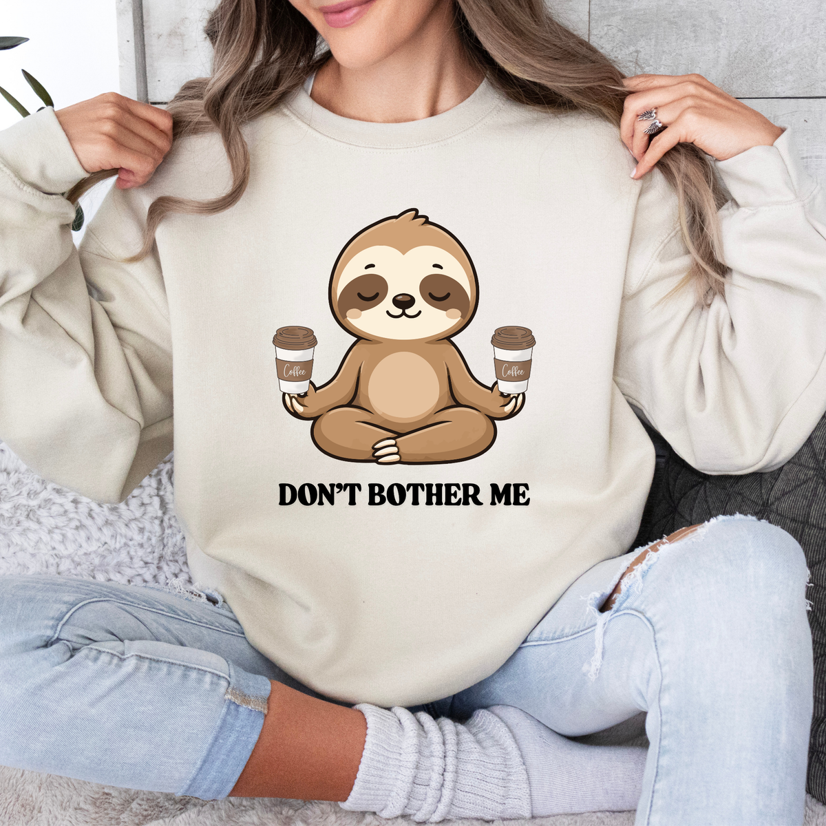 Sloth 'Don't Bother Me Sweatshirt