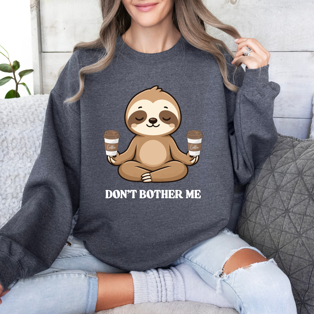 Sloth 'Don't Bother Me Sweatshirt