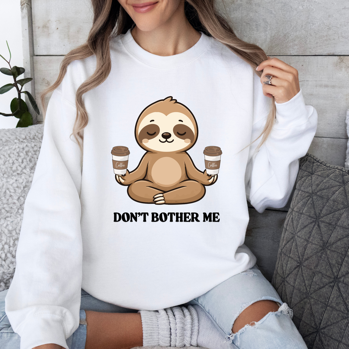 Sloth 'Don't Bother Me Sweatshirt
