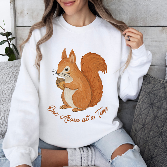 One Acorn at a Time Sweatshirt