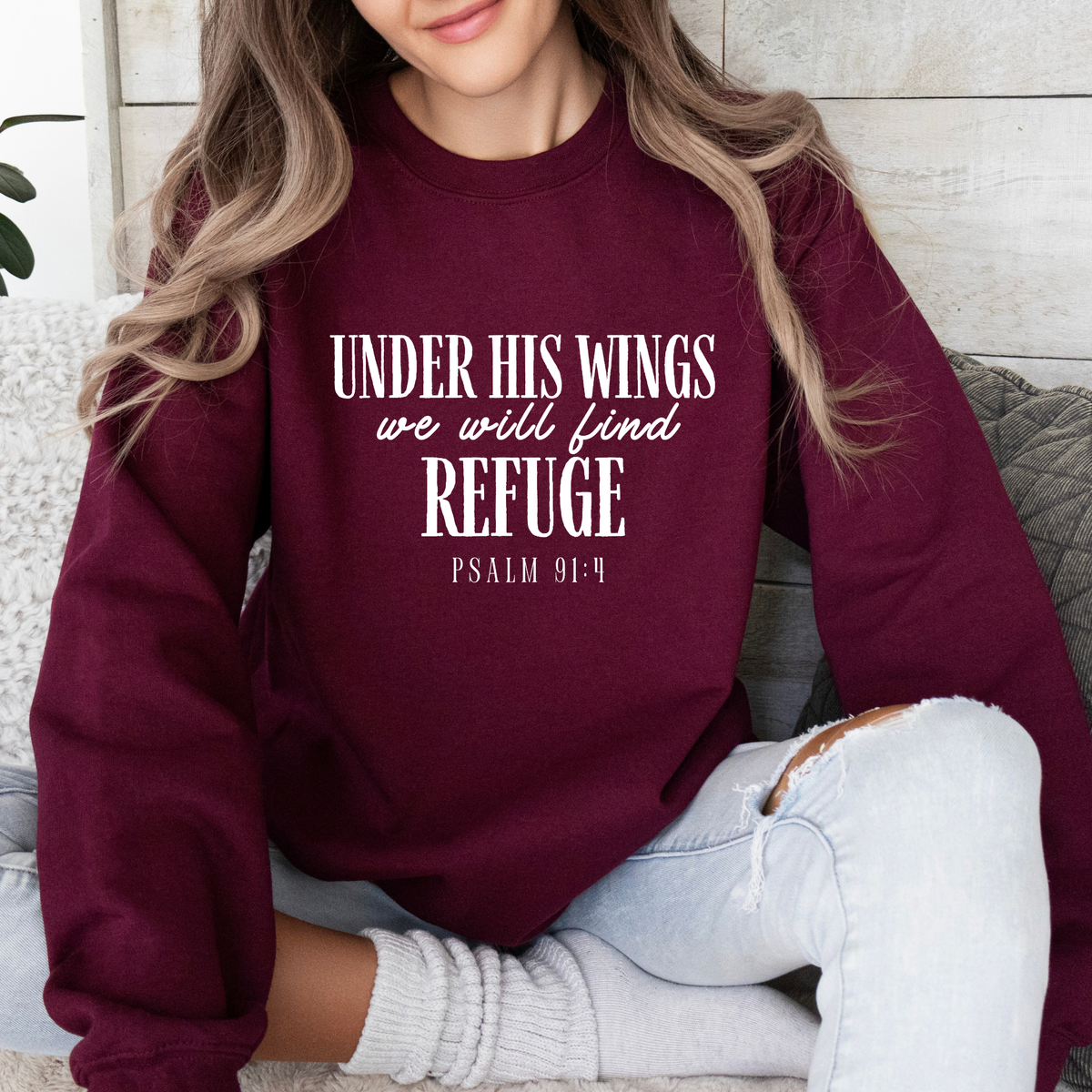 "Under His Wings We Will Find Refuge" Sweatshirt